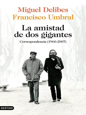cover image of La amistad de dos gigantes